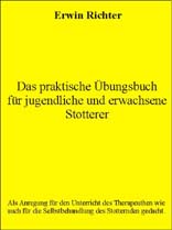 Das praktische �bungsbuch f�r Stotterer