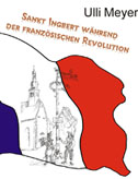 St. Ingbert w�hrend der frz. Revolution